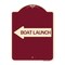 Signmission Boat Launch With Left Arrow Heavy-Gauge Aluminum Architectural Sign, 24" x 18", BU-1824-24406 A-DES-BU-1824-24406 - alternate 1